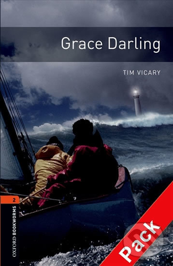 Levně Library 2 - Grace Darling with Audio Mp3 Pack (Oxford Bookworms (New Edition)) - kniha z kategorie Jazykové učebnice a slovníky