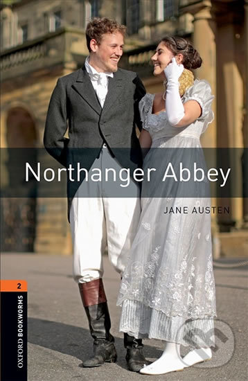 Levně Library 2 - Northanger Abbey (Oxford Bookworms (New Edition)) - kniha z kategorie Jazykové učebnice a slovníky