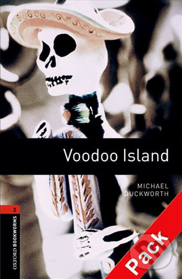 Levně Library 2 - Voodoo Island with Audio Mp3 Pack (Oxford Bookworms (New Edition)) - kniha z kategorie Jazykové učebnice a slovníky