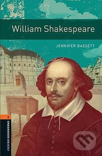 Levně Library 2 - William Shakespeare (Oxford Bookworms (New Edition)) - kniha z kategorie Jazykové učebnice a slovníky