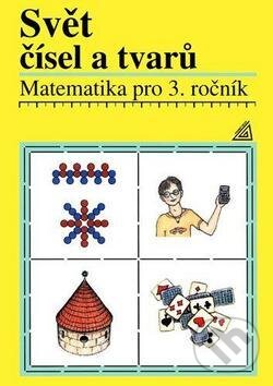 Kniha: Svět čísel a tvarů (Alena Hošpesová a kolektív)
