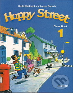 Levně Happy Street 1 Class Book - Stella Maidment, Lorena Roberts - kniha z kategorie Jazykové učebnice a slovníky