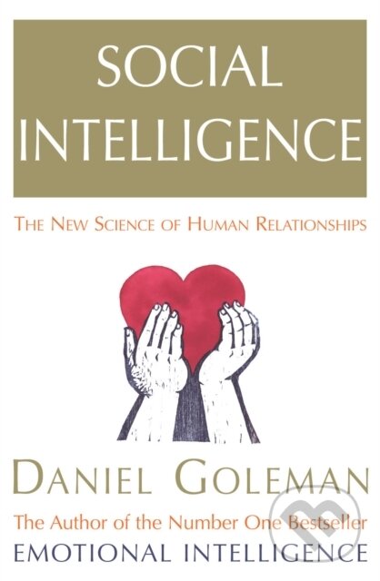 E-kniha: Social Intelligence (Daniel Goleman). Random House, 2011