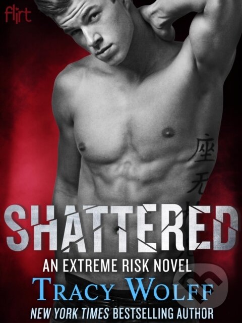 E-kniha: Shattered (Tracy Wolff). Random House, 2014