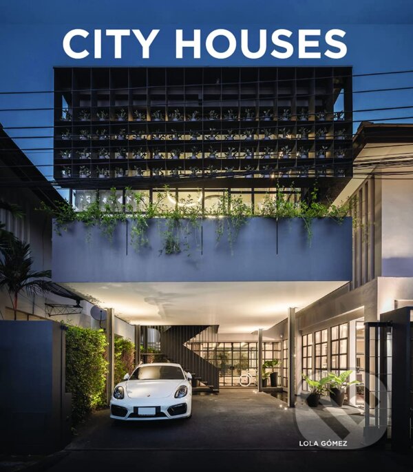 Levně City Houses - Lola Gomez - kniha z kategorie Architektúra