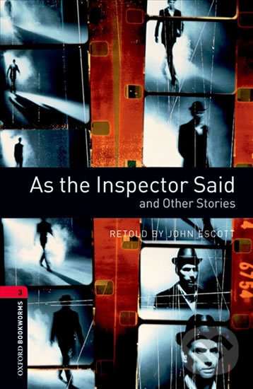 Levně Library 3 - As the Inspector Said (Oxford Bookworms (New Edition)) - kniha z kategorie Jazykové učebnice a slovníky