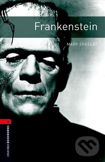 Levně Library 3 - Frankenstein with Audio Mp3 Pack (Oxford Bookworms (New Edition)) - kniha z kategorie Jazykové učebnice a slovníky