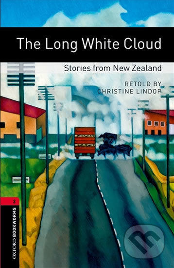 Levně Library 3 - The Long White Cloud (Oxford Bookworms (New Edition)) - kniha z kategorie Jazykové učebnice a slovníky