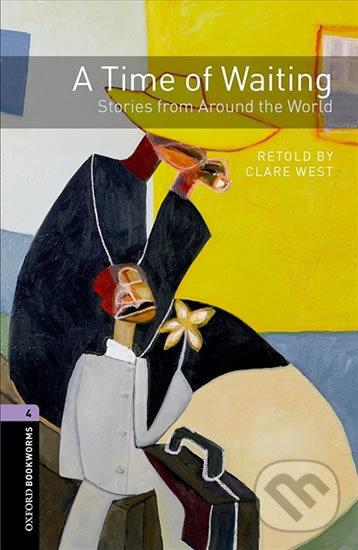 Kniha: Library 4 - A Time of Waiting with Audio MP3 Pack (Clare West)