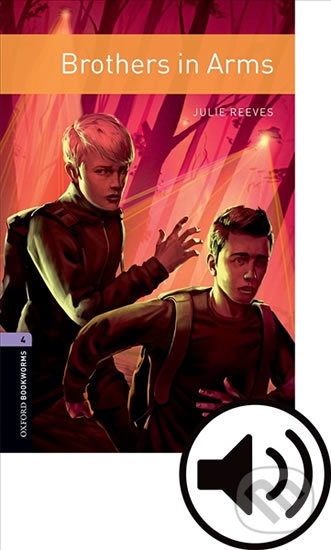 Levně Library 4 - Brothers in Arms with Audio Mp3 Pack (Oxford Bookworms (New Edition)) - kniha z kategorie Jazykové učebnice a slovníky