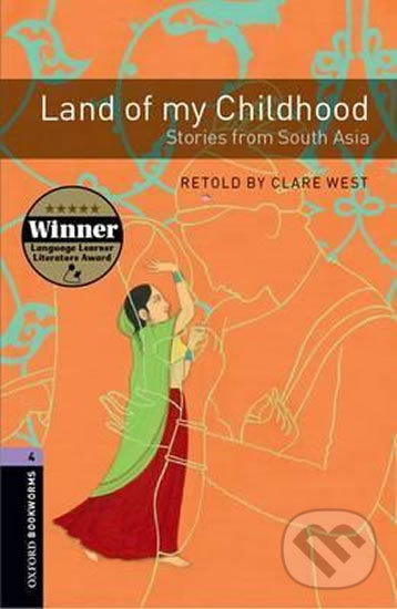 Levně Library 4 - Land of My Childhood (Oxford Bookworms (New Edition)) - kniha z kategorie Jazykové učebnice a slovníky