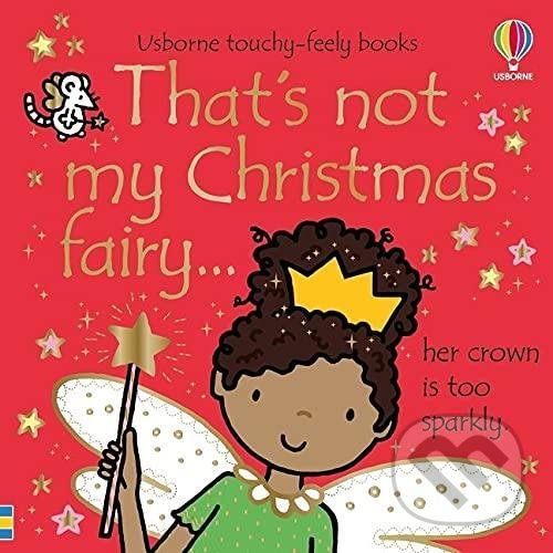 Levně That´s Not My Christmas Fairy - Fiona Watt - kniha z kategorie Rozprávky