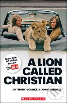 Levně Lion Called Christian (Level 4) - Anthony Bourke, John Rendall - kniha z kategorie Beletria