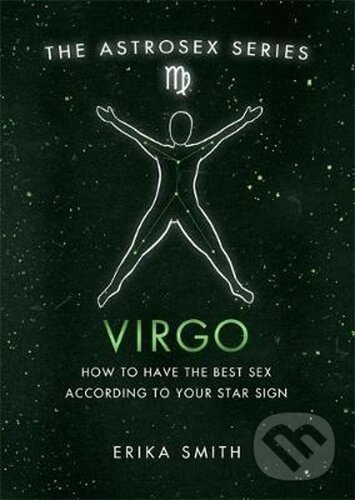 Kniha: Astrosex: Virgo (Erika W. Smith). Orion, 2021