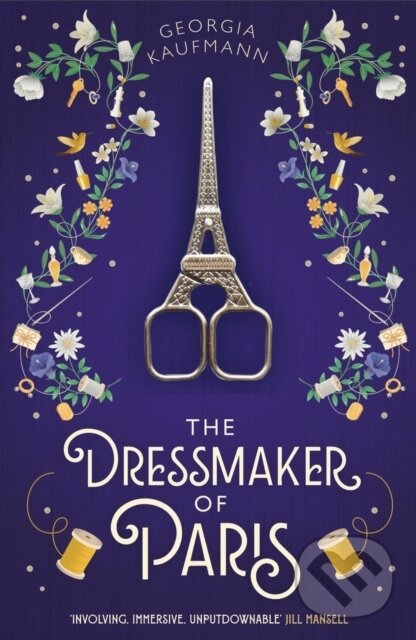 E-kniha: The Dressmaker of Paris (Georgia Kaufmann). Hodder and Stoughton, 2021