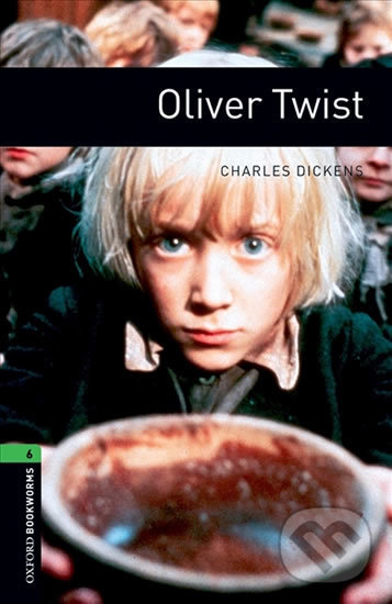 Levně Library 6 - Oliver Twist with Audio Mp3 Pack (Oxford Bookworms (New Edition)) - kniha z kategorie Jazykové učebnice a slovníky