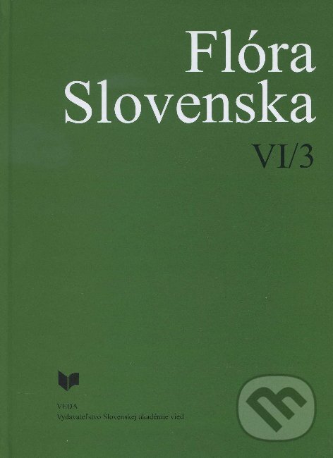 Levně Flóra Slovenska VI/3 - kolektív autorov - kniha z kategorie Biológia