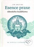 Levně Esence praxe tibetského buddhismu ve světle uvědomění - kniha z kategorie Budhizmus