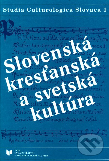 Levně Slovenská kresťanská a svetská kultúra (1) - kniha z kategorie Náboženská literatúra