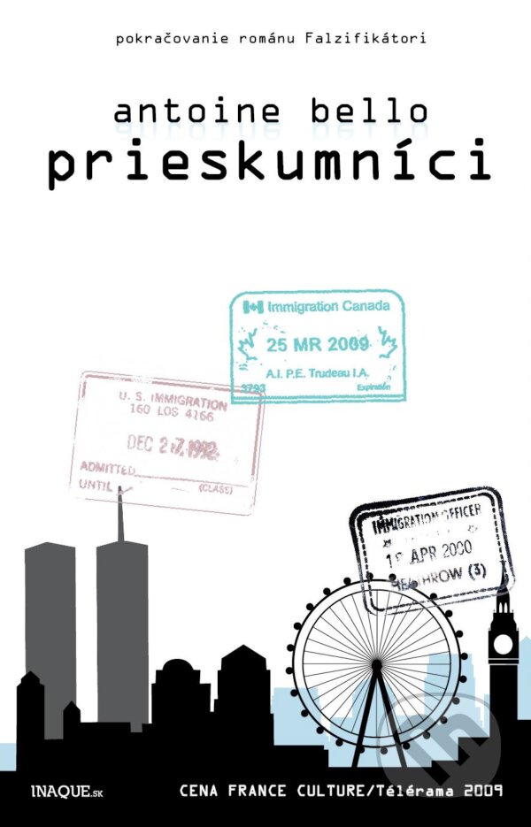 Levně Prieskumníci - Antoine Bello - kniha z kategorie Beletria
