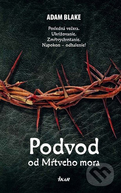 Levně Podvod od Mŕtveho mora - Adam Blake - kniha z kategorie Beletria