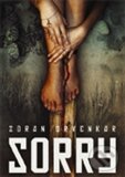 Sorry - Zoran Drvenkar, Argo, 2012