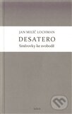 Levně Desatero (Směrovky ke svobodě) - Jan Milič Lochman - kniha z kategorie Teológia