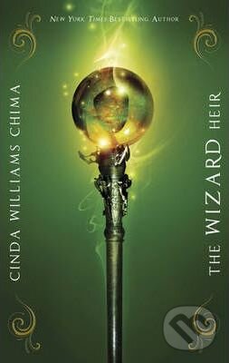 Levně The Wizard Heir - Cinda Williams Chima - kniha z kategorie Sci-fi, fantasy a komiksy