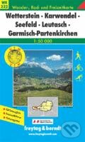 Levně Wetterstein-Karwendel-Seefeld-Leutasch-Garmisch Partenkirchen
