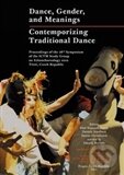 Levně Dance, Gender, and Meanings (Contemporizing Traditional Dance) - kniha z kategorie Hudba
