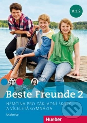Levně Beste Freunde 2 (A1/2) (Němčina pro základní školy a víceletá gymnázia) - kniha z kategorie Jazykové učebnice a slovníky