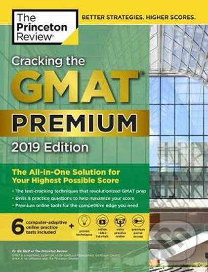 Levně Cracking the GMAT Premium (2019 Edition with 6 Computer-Adaptive Practice Tests) - kniha z kategorie Marketing