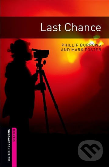 Levně Library Starter - Last Chance (Oxford Bookworms (New Edition)) - kniha z kategorie Jazykové učebnice a slovníky