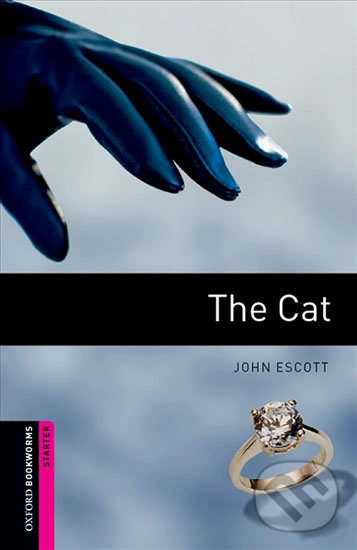 Levně Library Starter - The Cat (Oxford Bookworms (New Edition)) - kniha z kategorie Jazykové učebnice a slovníky