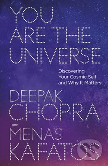 Kniha: You Are the Universe (Deepak Chopra). Ebury, 2017