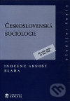 Kniha: Československá sociologie (Inocenc Arnošt Bláha)