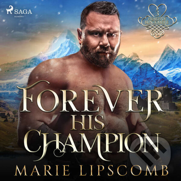 Audiokniha: Forever His Champion (EN) (Marie Lipscomb). Saga Egmont, 2021