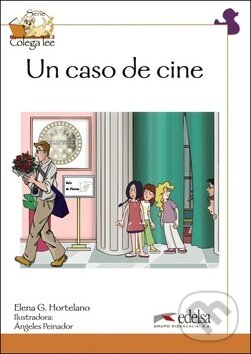 Kniha: COLEGA 4 Un caso de cine (Elena Gonzéles Hortanelo). Fraus, 2016