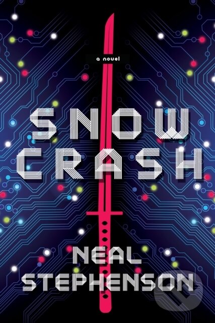 E-kniha: Snow Crash (Neal Stephenson)