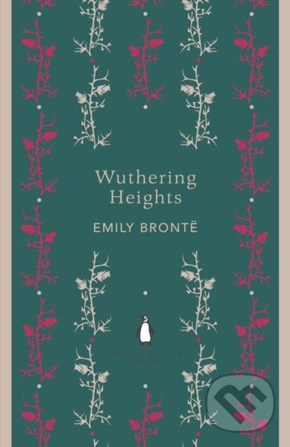 Wuthering Heights - Emily Bronte, Penguin Books, 2012