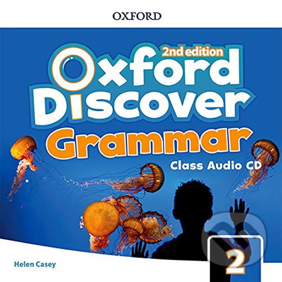 Levně Oxford Discover 2: Grammar Class Audio CD (2nd) - Helen Casey - audiokniha z kategorie Jazykové učebnice a slovníky