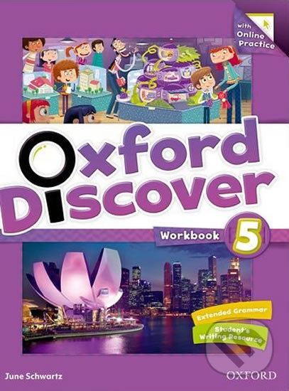 Levně Oxford Discover 5: Workbook with Online Practice - June Schwartz - kniha z kategorie Jazykové učebnice a slovníky