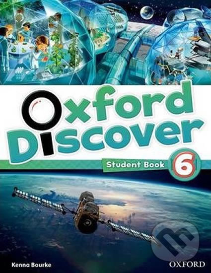 Levně Oxford Discover 6: Student Book - Susan Rivers, Lesley Koustaff - kniha z kategorie Jazykové učebnice a slovníky