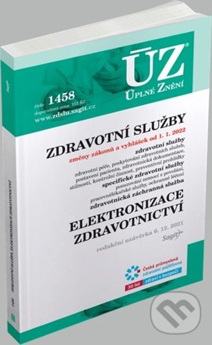 Levně Úplné Znění - 1458 Zdravotní služby (Podle stavu k 6.12.2021) - kniha z kategorie Právo