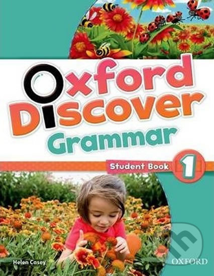 Levně Oxford Discover 1: Grammar Student Book - Helen Casey - kniha z kategorie Jazykové učebnice a slovníky