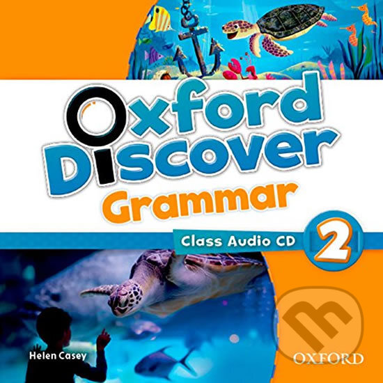 Levně Oxford Discover Grammar 2: Class Audio CD - Helen Casey - audiokniha z kategorie Jazykové učebnice a slovníky
