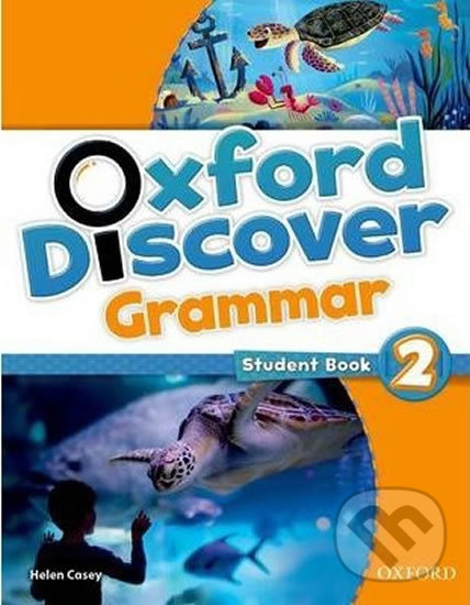 Levně Oxford Discover 2: Grammar Student Book - Helen Casey - kniha z kategorie Jazykové učebnice a slovníky