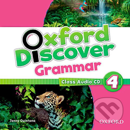 Levně Oxford Discover Grammar 4: Class Audio CD - Jenny Quintana - audiokniha z kategorie Jazykové učebnice a slovníky