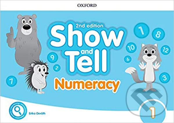 Levně Oxford Discover - Show and Tell 1: Numeracy Book (2nd) - kniha z kategorie 1. stupeň