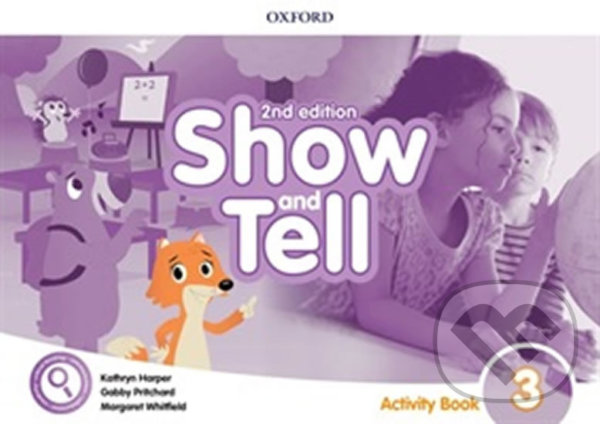 Levně Oxford Discover - Show and Tell 3: Activity Book (2nd) - kniha z kategorie 1. stupeň